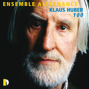 Klaus Huber 100 , Ensemble Alternance