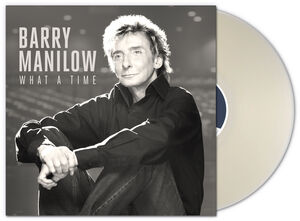 What A Time , Barry Manilow