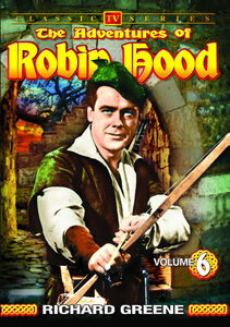 The Adventures of Robin Hood: Volume 6