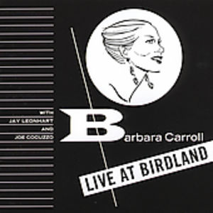 Barbara at Birdland