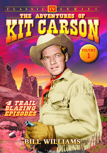 The Adventures of Kit Carson: Volume 1