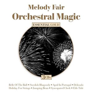 Melody Fair: Orchestral Magic , Various Artists