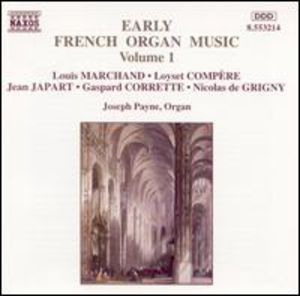 Early French Organ Mucic-Vol. , Joseph Payne