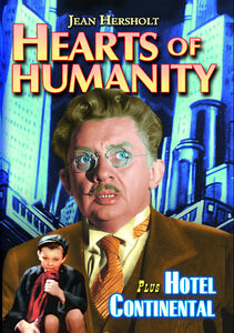 Hearts of Humanity / Hotel Continental , Jean Hersholt