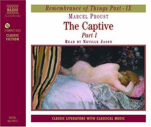 Proust, Marcel : Captive I , Marcel Proust