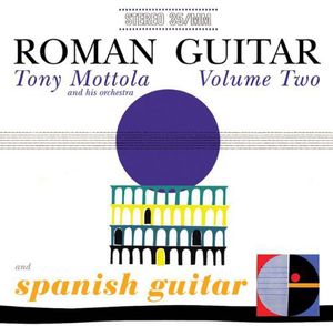 Roman Guitar, Vol. 2 and Spanish Guitar
