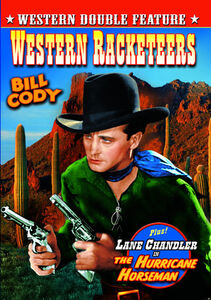 Western Racketeers (1935) / The Hurricane Horseman (1931) , Bill Cody