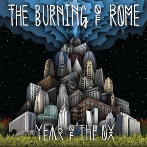Year of the Ox , The Burning of Rome