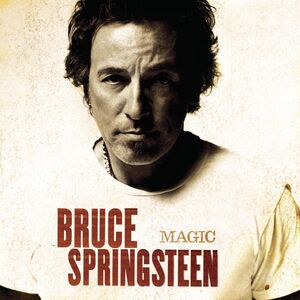Magic , Bruce Springsteen