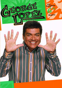 George Lopez Show: The Complete 6th Season , George Lopez