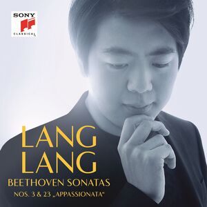 Beethoven Sonatas 3 & 23 , Lang