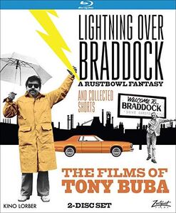 Lightning Over Braddock & Collected Shorts: The Films of Tony Buba