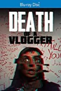 Death of a Vlogger