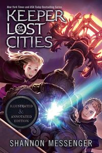 KEEPER OF THE LOST CITIES ILLUSTRATED & ANNOTATED