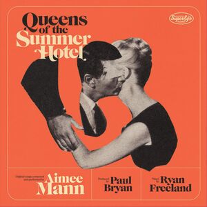 Queens Of The Summer Hotel , Aimee Mann