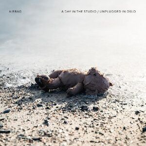 A Day in the Studio /  Unplugged in Oslo , Airbag