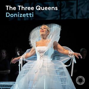 Three Queens , Sondra Radvanovsky