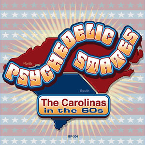 PSYCHEDELIC STATES: THE CAROLINAS IN THE 60'S (Various Artists)