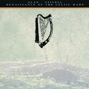 Renaissance de la Harpe Celtique , Alan Stivell