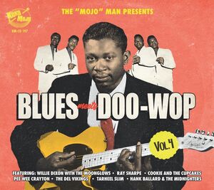 Blues Meets Doo Wop 4 (Various Artists) , Various Artists