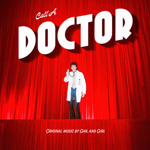 Call a Doctor - White , Girl & Girl