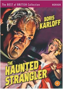 The Haunted Strangler (aka Grip of the Strangler) [Import]