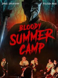 Bloody Summer Camp