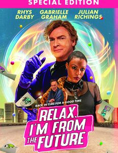 Relax, I'm From The Future , Rhys Darby