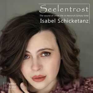 Seelentrost , Isabel Schicketanz