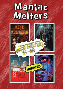 Maniac Melters: Mind Melters 81-84 , James Balsamo