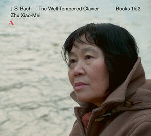 J. S. Bach: The Well-Tempered Clavier, Books 1 & 2 , Zhu Xiao-Mei