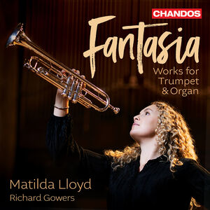Fantasia - Music for Trumpet & Organ