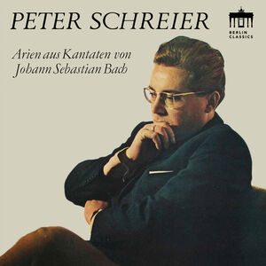Arien aus Kantaten von Johann Sebastian Bach , Peter Schreier