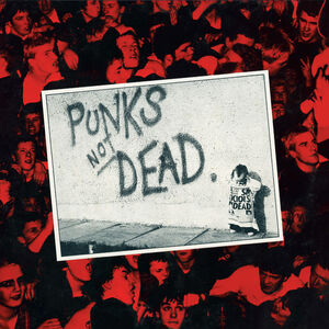 Punks Not Dead - 45th Anniversary Edition Splatter Vinyl [Import] , The Exploited