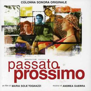 Passato Prossimo (Past Perfect) (Original Soundtrack) [Import]