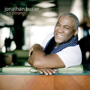 So Strong , Jonathan Butler