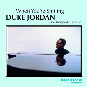 When You're Smiling , Duke Jordan