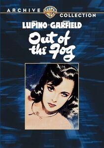 Out of the Fog , John Garfield