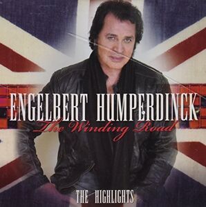 The Winding Road , Engelbert Humperdinck