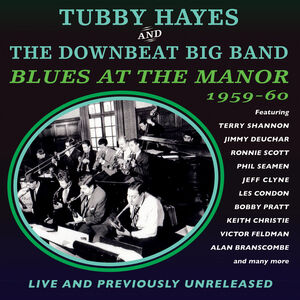 Tubby Hayes & the Downbeat Big Band