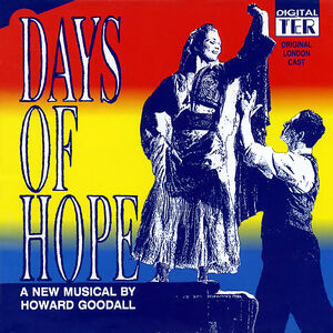 Days of Hope / London Cast , London Cast