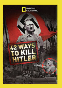 42 Ways To Kill Hitler