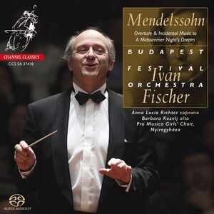 Mendelssohn: Overture & Incidental Music To A