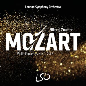 Mozart: Violin Concertos Nos.1, 2 & 3 , Nikolaj Znaider