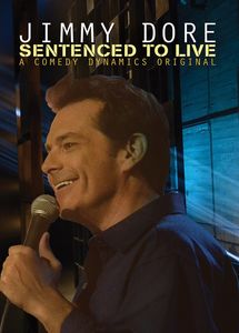 Jimmy Dore: Sentenced To Live