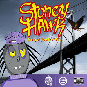 Stoney Hawk [Explicit Content]