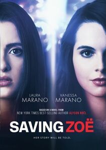 Saving Zoe , Laura Marano