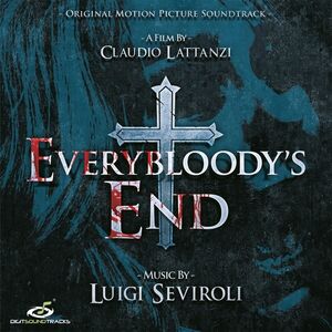 Everybloody's End (Original Soundtrack)