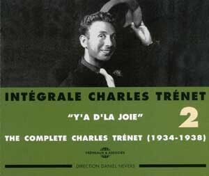 Vol. 2-Integrale/ Y'a D'la Joie 1934-1938 , Charles Trenet