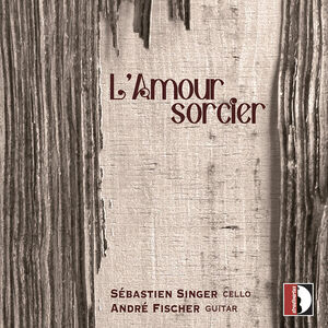 Albeniz, Debussy, Falla & Granados: L'Amour Sorcier
